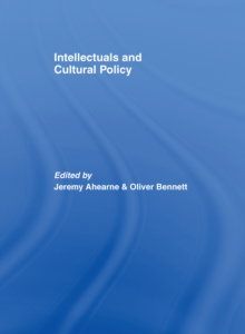 Intellectuals and Cultural Policy