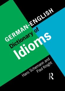 German/English Dictionary of Idioms