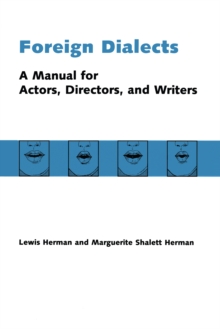 Foreign Dialects : A Manual for Actors, Directors, and Writers