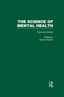 Fear and Anxiety : The Science of Mental Health