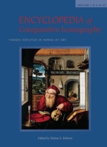 Encyclopedia of Comparative Iconography : Themes Depicted in Works of Art