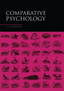 Comparative Psychology : A Handbook