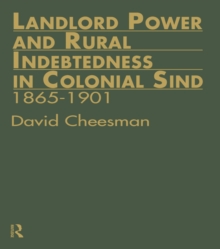 Landlord Power and Rural Indebtedness in Colonial Sind