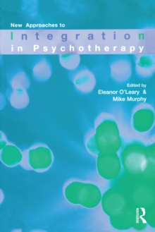 New Approaches to Integration in Psychotherapy