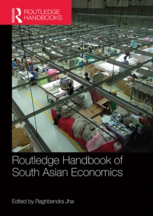 Routledge Handbook of South Asian Economics