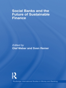 Social Banks and the Future of Sustainable Finance