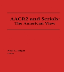 AACR2 and Serials : The American View