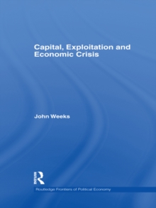 Capital, Exploitation and Economic Crisis