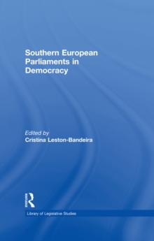 Southern European Parliaments in Democracy