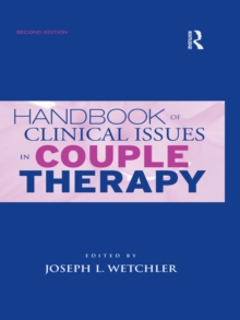 Handbook of Clinical Issues in Couple Therapy