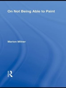 On Not Being Able to Paint