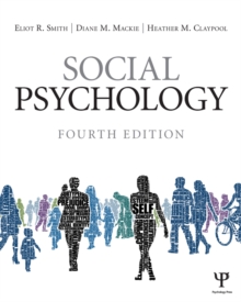 Social Psychology : Fourth Edition