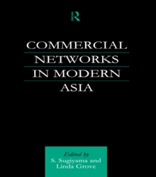 Commercial Networks in Modern Asia