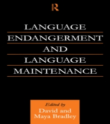 Language Endangerment and Language Maintenance : An Active Approach