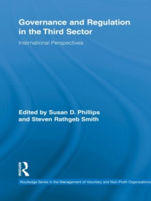 Governance and Regulation in the Third Sector : International Perspectives