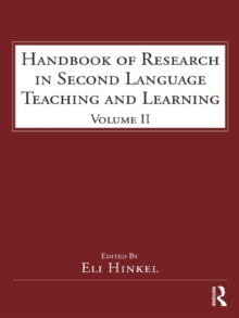 Handbook of Research in Second Language Teaching and Learning : Volume 2