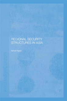 Regional Security Structures in Asia