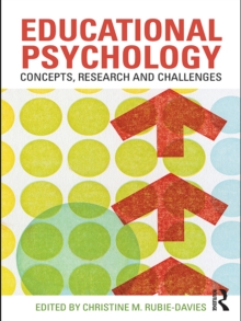 Educational Psychology: Concepts, Research and Challenges