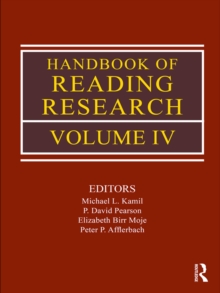 Handbook of Reading Research, Volume IV