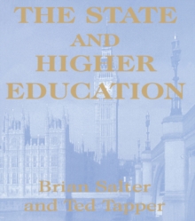 The State and Higher Education : State & Higher Educ.