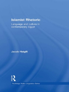 Islamist Rhetoric : Language and Culture in Contemporary Egypt