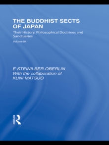 The Buddhist Sects of Japan : Their History, Philosophical Doctrines and Sanctuaries