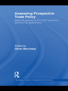 Assessing Prospective Trade Policy : Methods Applied to EU-ACP Economic Partnership Agreements