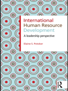 International Human Resource Development : A Leadership Perspective