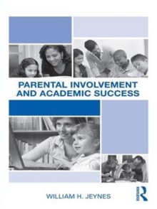 Parental Involvement and Academic Success