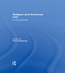 Religion and American Law : An Encyclopedia