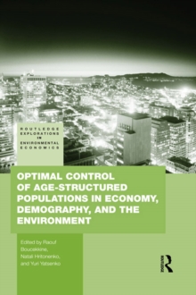 Optimal Control of Age-structured Populations in Economy, Demography, and the Environment