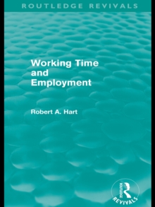 Working Time and Employment (Routledge Revivals)