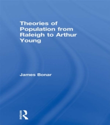 Theories of Population from Raleigh to Arthur Young