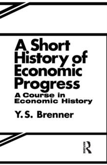 A Short History of Economic Progress