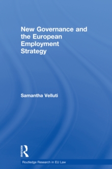 New Governance and the European Employment Strategy