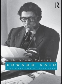 Edward Said : The Charisma of Criticism