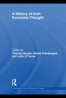 A History of Irish Economic Thought