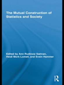 The Mutual Construction of Statistics and Society