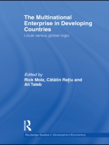 The Multinational Enterprise in Developing Countries : Local versus Global Logic