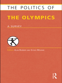 The Politics of the Olympics : A Survey