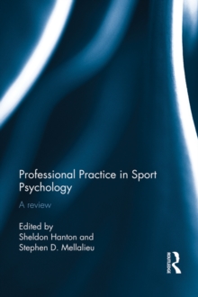 Professional Practice in Sport Psychology : A review