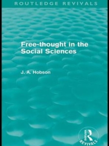 Free-Thought in the Social Sciences (Routledge Revivals)