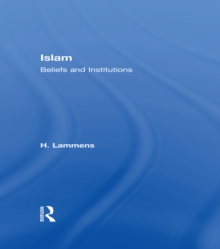 Islam : Beliefs and Institutions