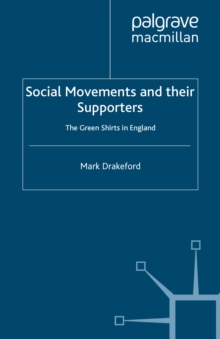 Social Movements and their Supporters : The Greenshirts in England