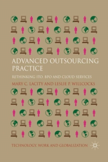 Advanced Outsourcing Practice : Rethinking ITO, BPO and Cloud Services