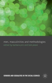 Men, Masculinities and Methodologies, Hardback Book Men, Masculinities and Methodologies, Hardback Book
