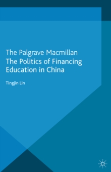 The Politics of Financing Education in China