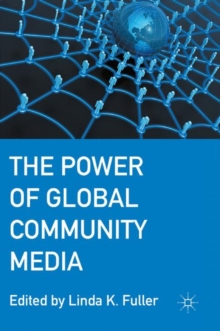 The Power of Global Community Media