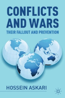 Conflicts and Wars : Their Fallout and Prevention