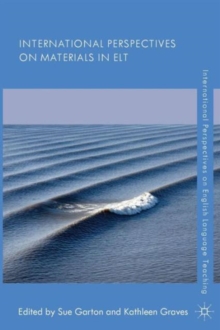 International Perspectives on Materials in ELT, Paperback / softback Book International Perspectives on Materials in ELT, Paperback / softback Book